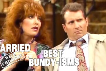 Best Bundy-isms | Married With Children